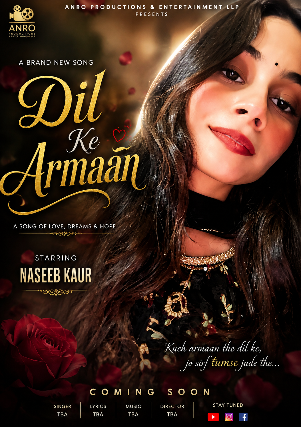 ANRO Productions & Entertainment LLP Unveils First Look Poster of Romantic Song "Dil Ke Armaan"