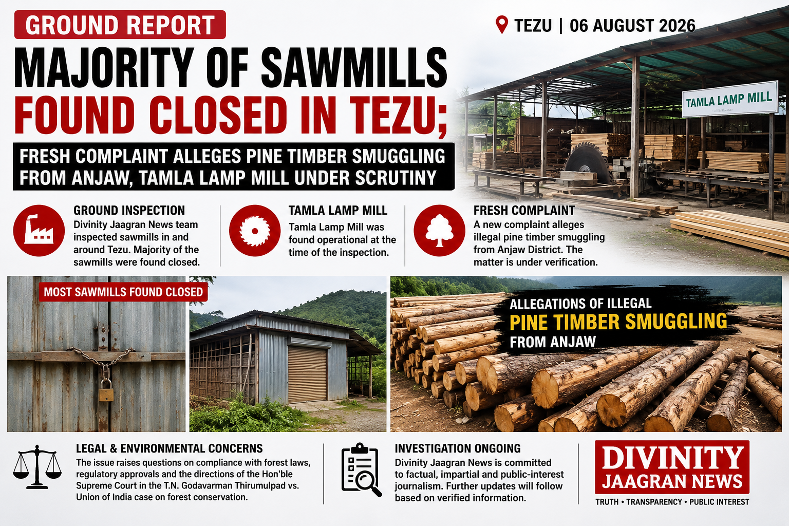 Ground Report | Majority of Sawmills Found Closed in Tezu; Fresh Complaint Alleges Pine Timber Smuggling from Anjaw
