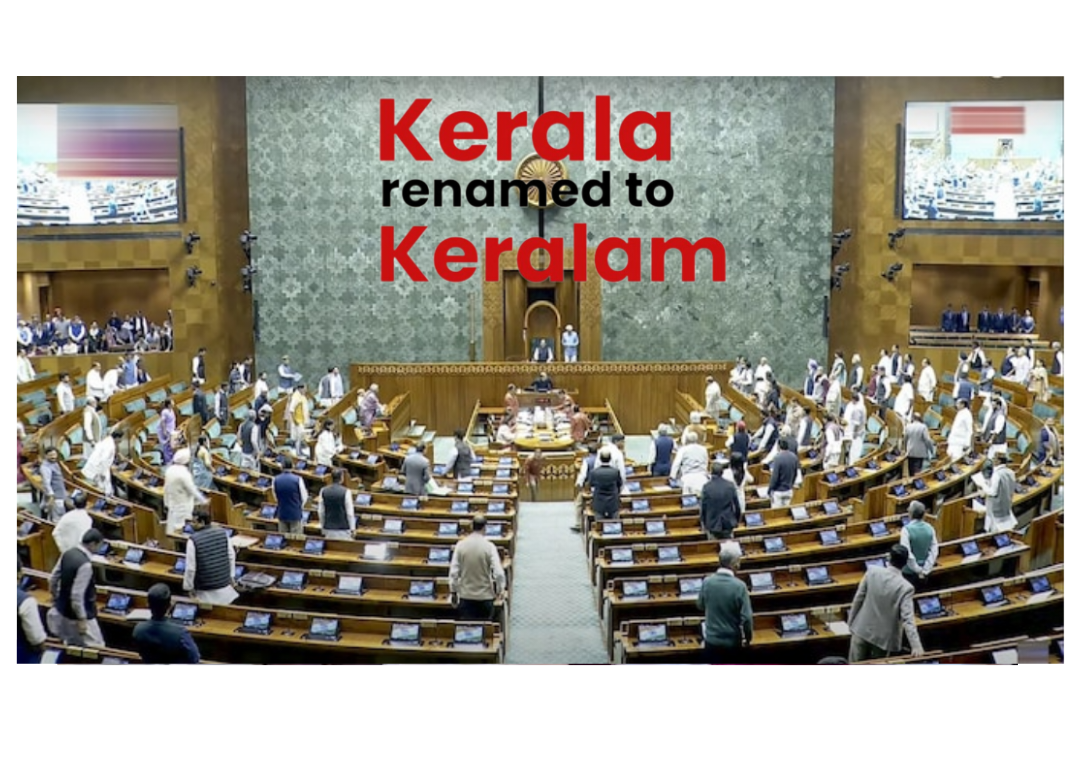 Lok Sabha Approves Bill To Rename Kerala As 'Keralam'