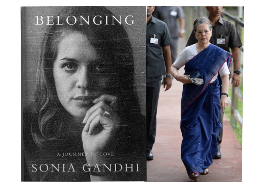 Sonia Gandhi's Autobiography 'Belonging: A Journey of Love' Is Set To Be Released As A Book