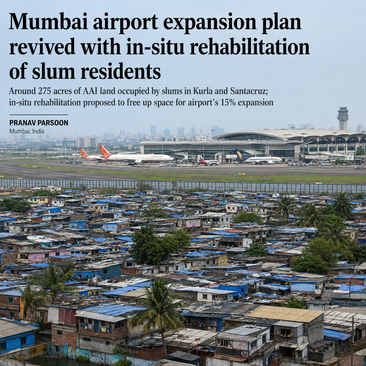 Mumbai Airport Expansion Plan Revived as Government Pushes On-Site Rehabilitation of Slum Residents