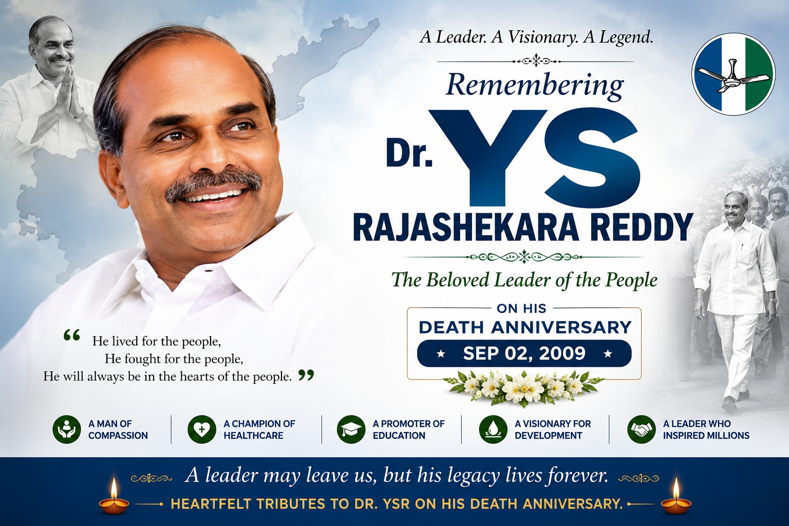 Dr. Y. S. Rajasekhara Reddy: A Leader Who Walked With the People