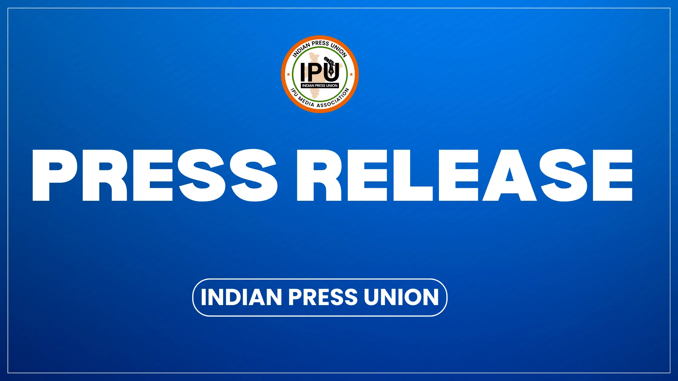 Office Closure Notice — Indian Press Union (IPU) Office Closed from 3 March till 05 March 2026