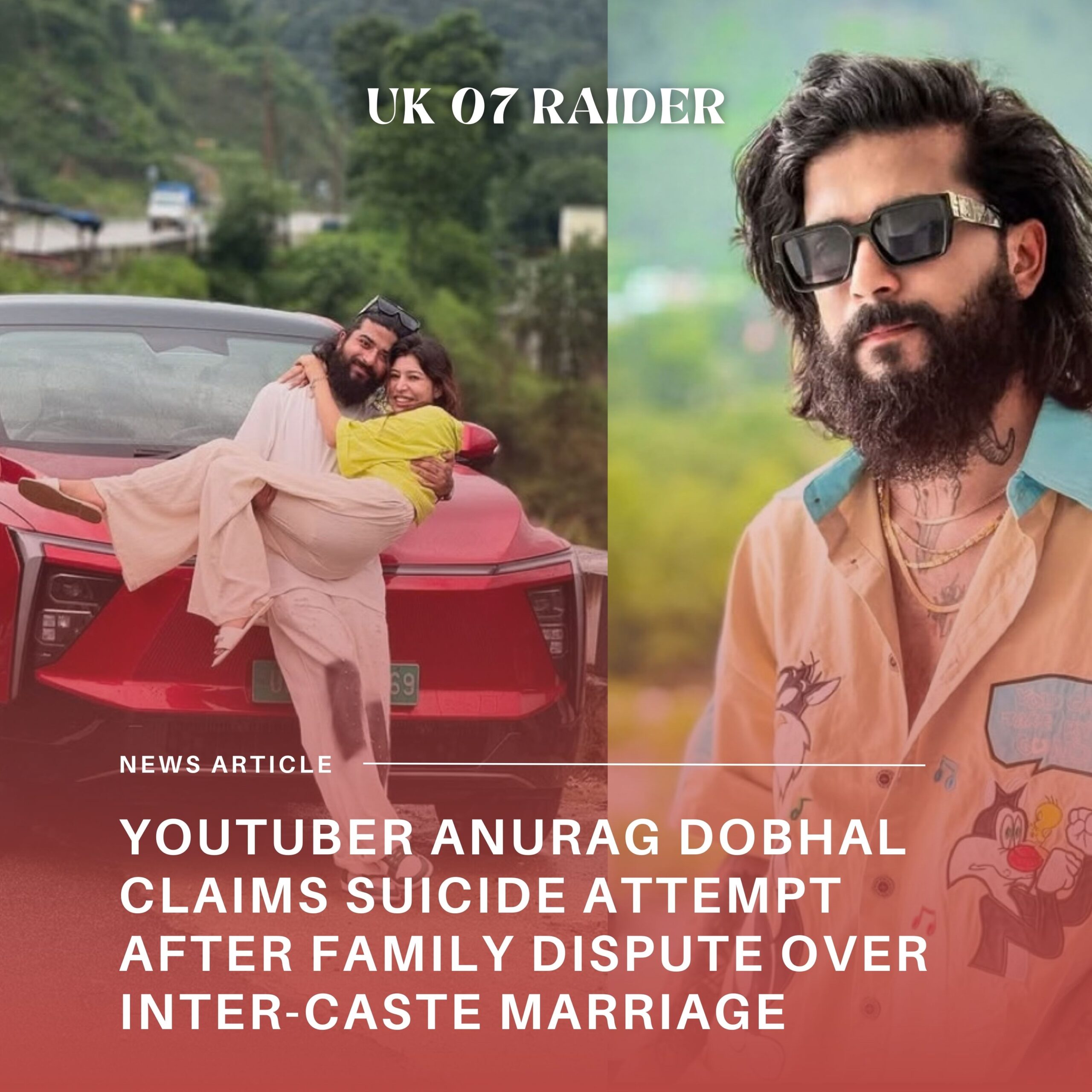 YouTuber Anurag Dobhal Claims Suicide Attempt After Family Dispute Over Inter-Caste Marriage