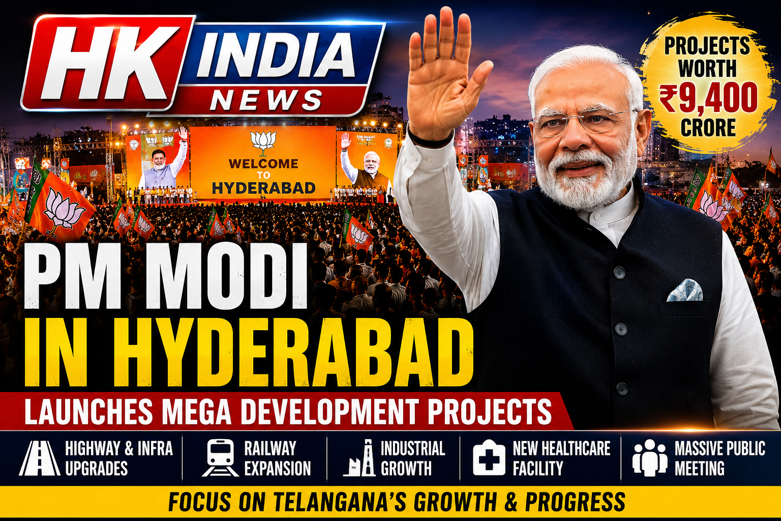 PM Modi’s Hyderabad Visit Draws Massive Crowd, Focus on Telangana Development
