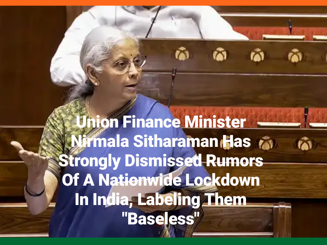 India Lockdown Rumors :: Do Not Believe Lockdown Rumors – Union Finance Minister Nirmala Sitharaman Clarifies
